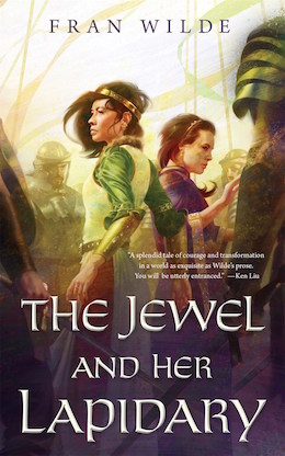 The Jewel and Her Lapidary Fran Wilde sweepstakes