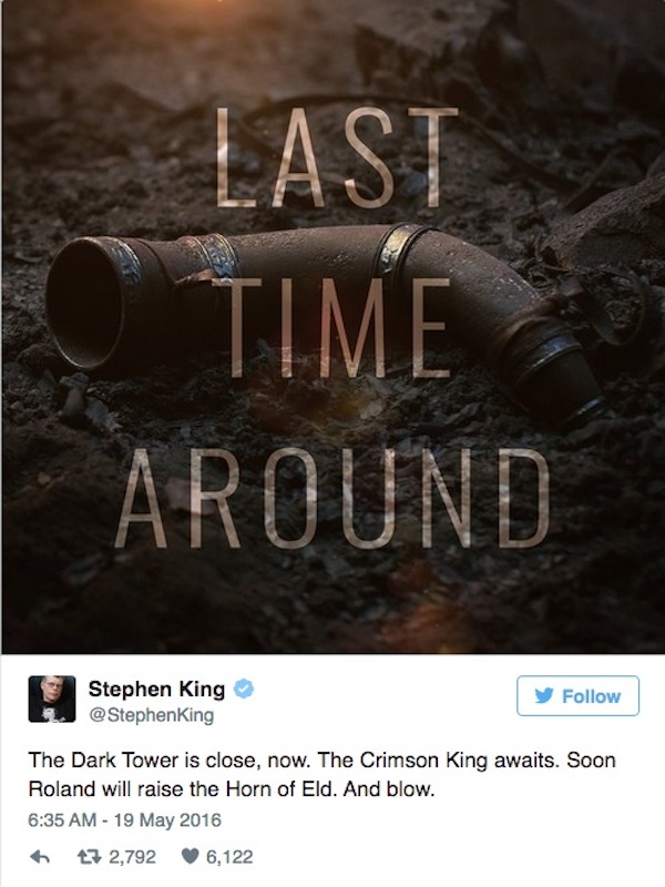The Dark Tower Tweet by Stephen King