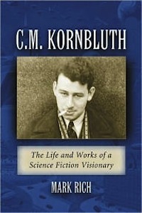 C.M. Kornbluth by Mark Rich