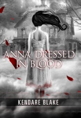 Anna Dressed in Blood Kendare Blake movie adaptation