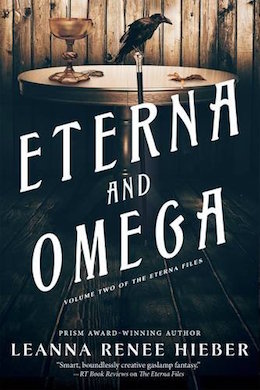 Eterna and Omega Leanna Renee Hieber