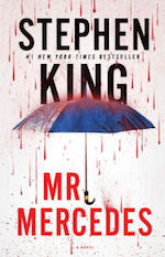 Bill Hodges trilogy Mr. Mercedes Stephen King monstrous humans