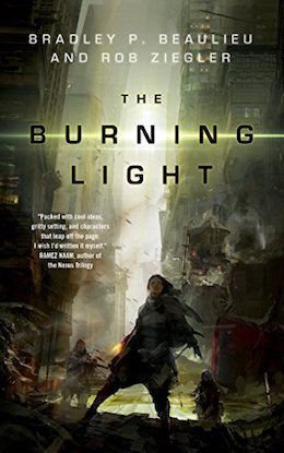 The Burning Light Bradley P. Beaulieu Rob Ziegler