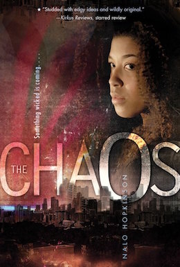 The Chaos by Nalo Hopkinson