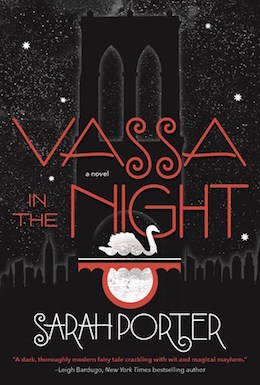 Vassa in the night by Sarah Porter
