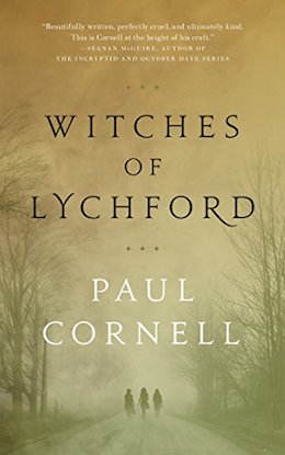 The Witches of Lychford by Paul Cornell