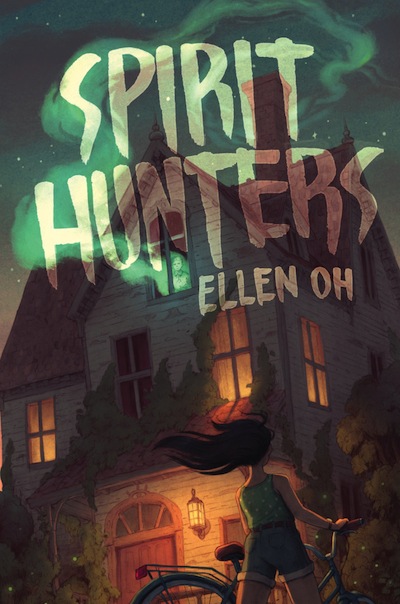 The Spirit Hunters by Ellen Oh, cover