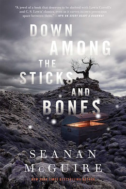 Down Among the Sticks and Bones Seanan McGuire