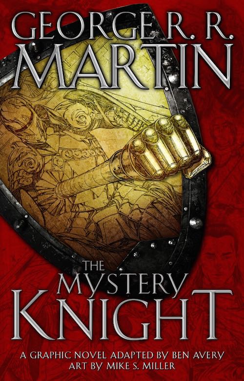 The Mystery Knight graphic novel adaptation George R.R. Martin