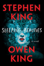 Sleeping Beauties Stephen King Owen King adaptation