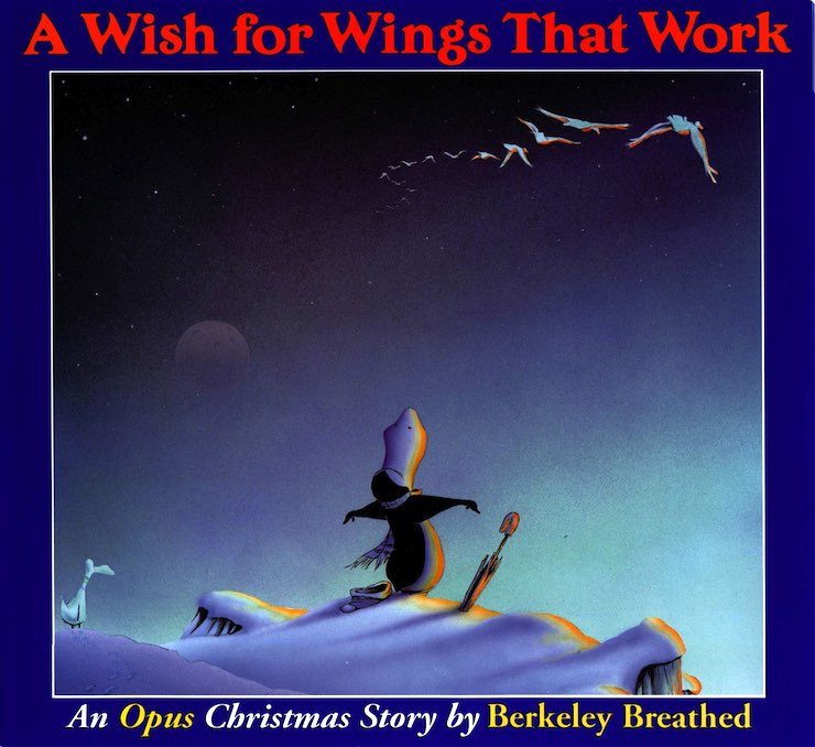 A Wish For Wings That Work, Berkley Breathed