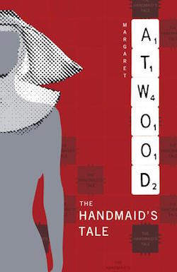 Rereading The Handmaid's Tale Margaret Atwood dystopia Tor.com