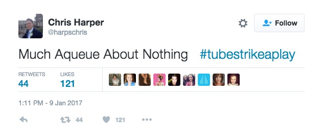 #tubestrikeaplay London Tube strike tweets funny