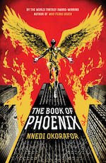 The Book of Phoenix Nnedi Okorafor