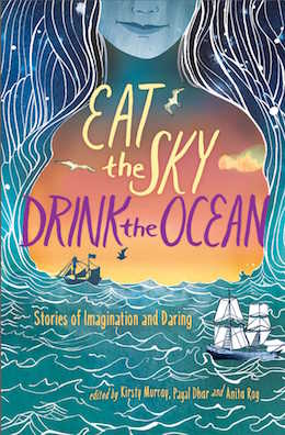 Eat the Sky, Drink the Ocean collection anthology book review