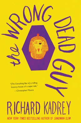 The Wrong Dead Guy Richard Kadrey book review