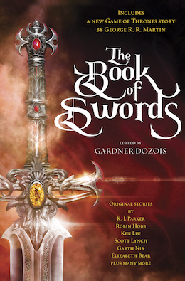 The Book of Swords Gardner Dozois George R.R. Martin