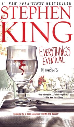 The Great Stephen King Reread: Everything's Eventual - Reactor