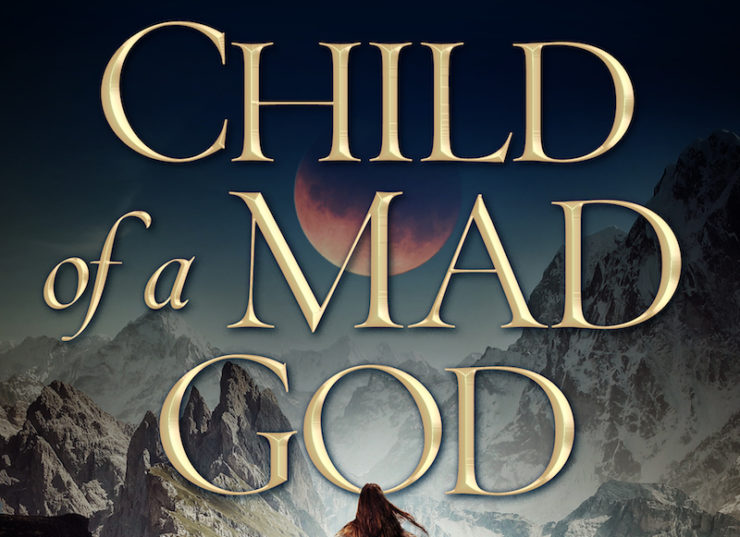 Child of a Mad God