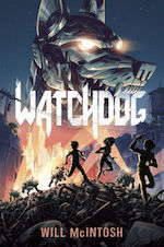 Watchdog adaptation Will McIntosh