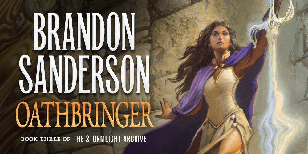 Read Brandon Sanderson's Oathbringer, Stormlight Archive Book 3, for Free on Tor.com! - Reactor