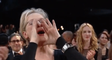 Meryl Streep shout GIF