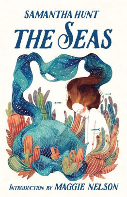 The Seas Samantha Hunt book cover books we're looking forward to in 2018