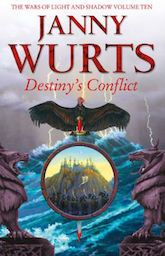 Destiny's Conflict: Book Two of Sword of the Canon (The Wars of Light and Shadow, Book 10)