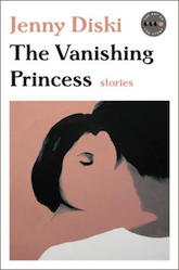 The Vanishing Princess: Stories (Art of the Story)