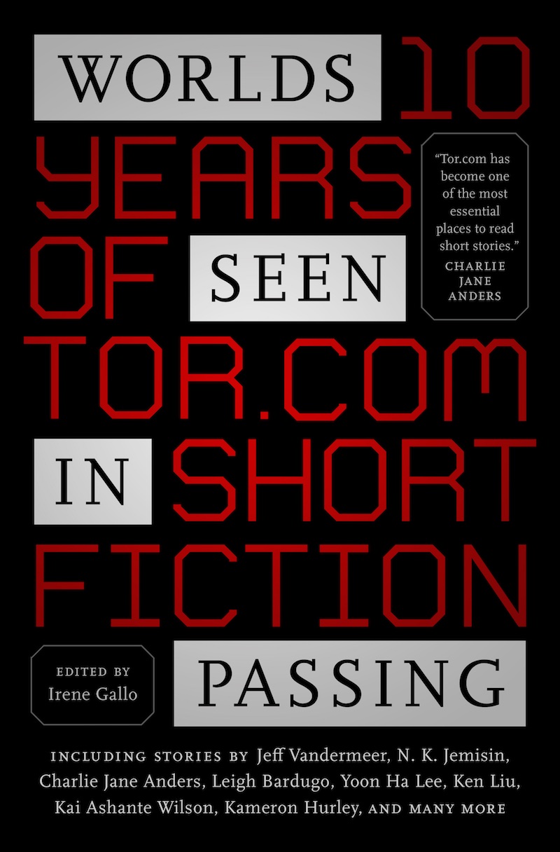 World Seen In Passing: 10 Years of Tor.com Short Fiction