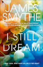 I Still Dream James Smythe TV adaptation