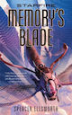 Starfire: Memory's Blade Spencer Ellsworth threequels