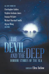 The Devil and the Deep Ellen Datlow