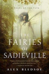 The Fairies of Sadieville: The Final Tufa Novel (Tufa Novels)