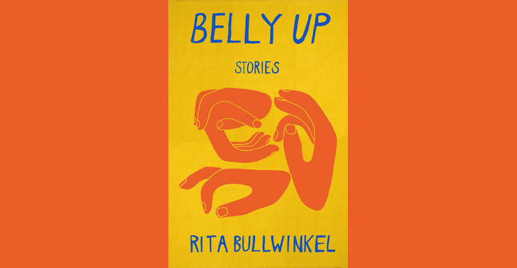 Belly Up Rita Bullwinkel book review