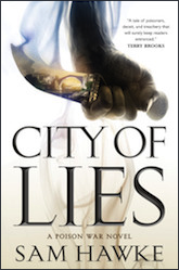 City of Lies: A Poison War Novel (The Poison Wars)