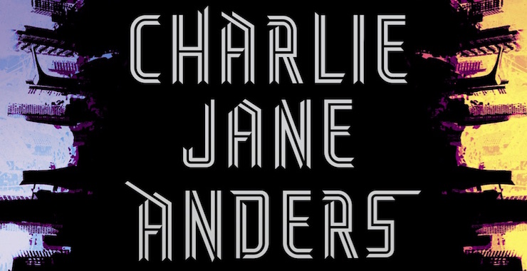 Read an Excerpt from Charlie Jane Anders' The City in the Middle