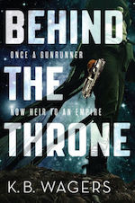 Behind the Throne adaptation K.B. Wagers