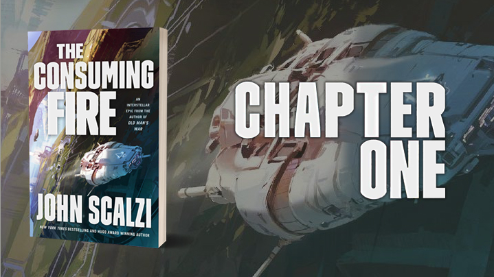 The Consuming Fire John Scalzi chapter one