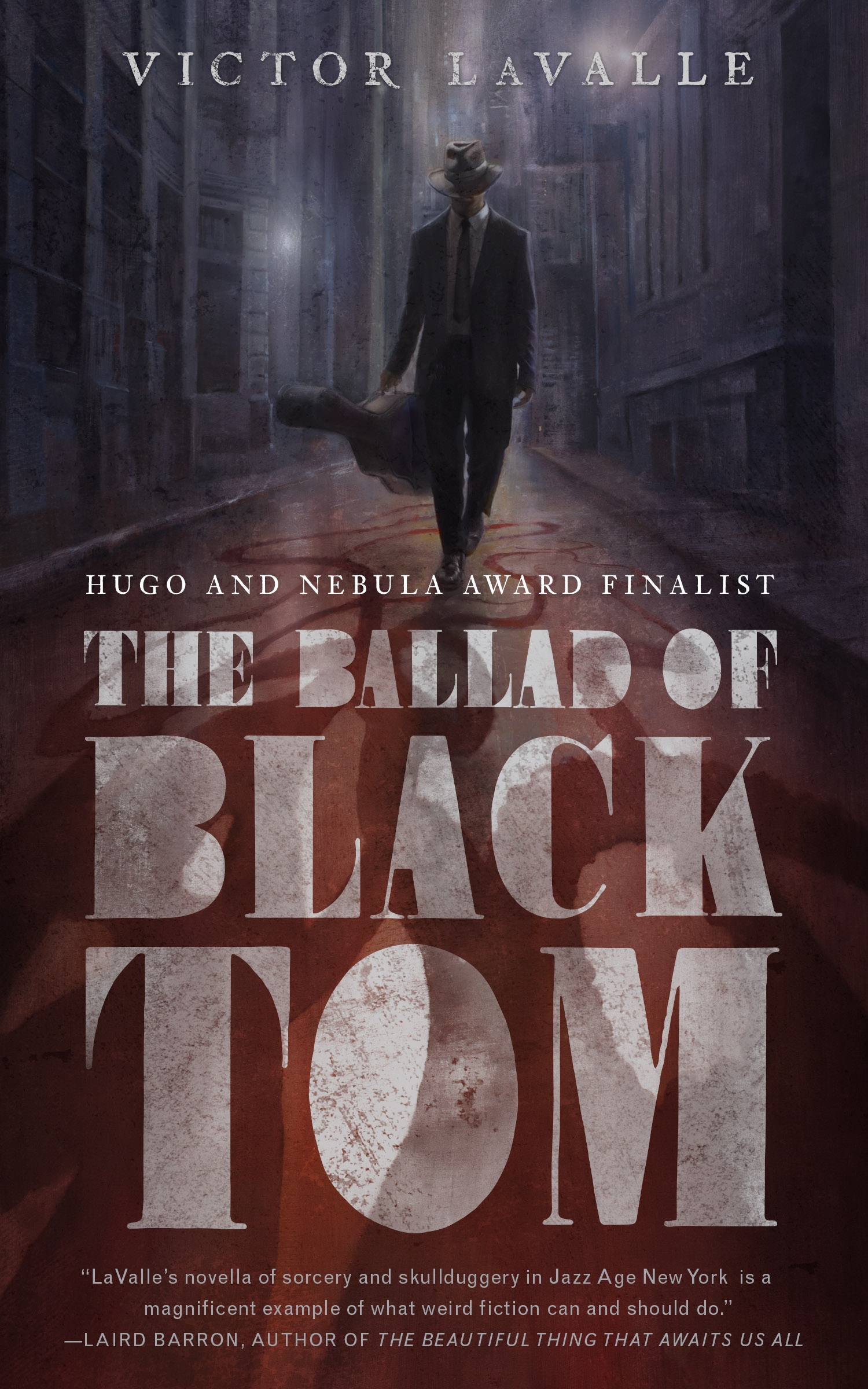 The Ballad of Black Tom Victor LaValle