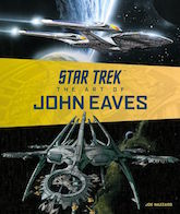 Star Trek: The Art of John Eaves