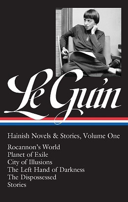 Ursula K. Le Guin: Hainish Novels & Stories, Volume One 