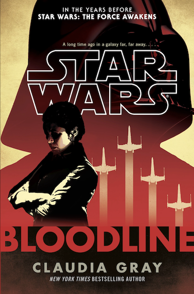 Star Wars, Bloodline by Claudia Gray