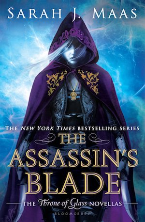 Throne of Glass The Assassin's Blade Sarah J. Maas
