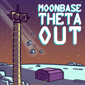 Moonbase Theta Out queer podcasts