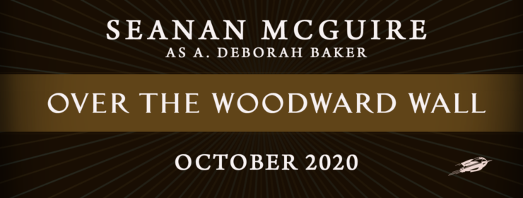 Over the Woodward Wall by Seanan McGuire book announcement