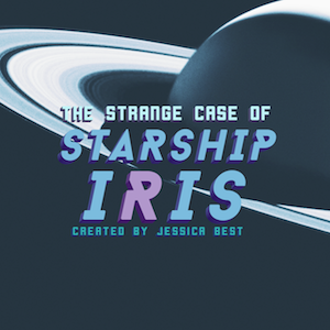 The Strange Case of Starship Iris queer podcasts