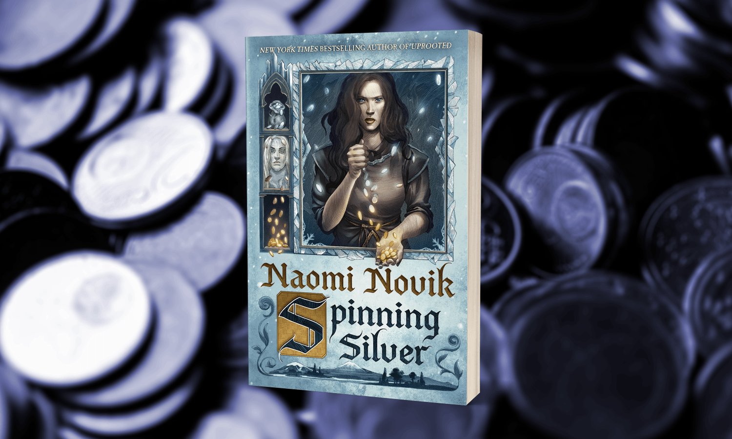 Naomi Novik Talks Spinning Silver, Her Rumpelstiltskin-Inspired Novel -  Paste Magazine