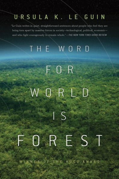 The World for World Is Forest