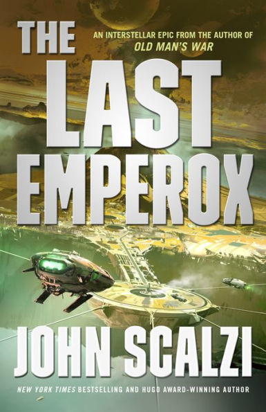 Book cover: The Last Emperox by John Scalzi